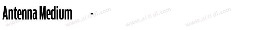 Antenna Medium字体字体转换